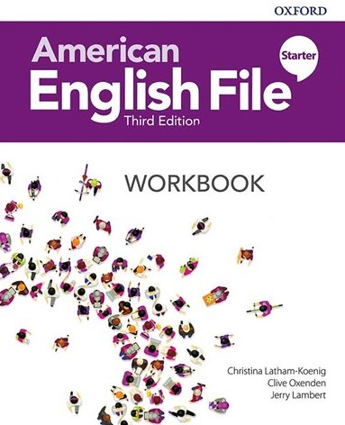 American English file starter workbook third edition
